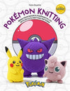 Pokémon© Knitting: Bring your favorite Pokémon to life with 20 cute knitting patterns