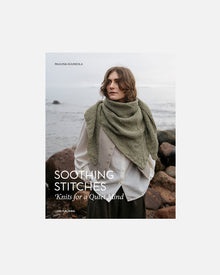  Soothing Stitches: Knits for a Quiet Mind